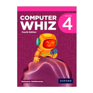 OXFORD COMPUTER WHIZ GRADE 4 4th edition
