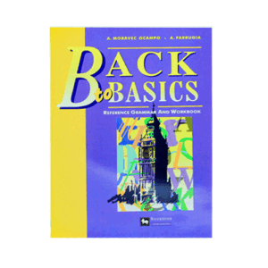 BACK TO BASIC GRAMMAR WORKBOOK