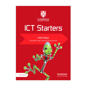 CAMBRIDGE ICT STARTERS INITIAL STEPS