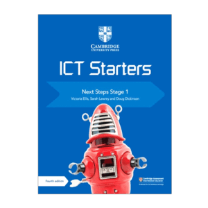 CAMBRIDGE ICT STARTERS NEXT STEPS STAGE 1